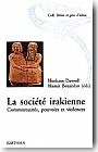 La soci�t� irakienne : communaut�s, pouvoirs et violences